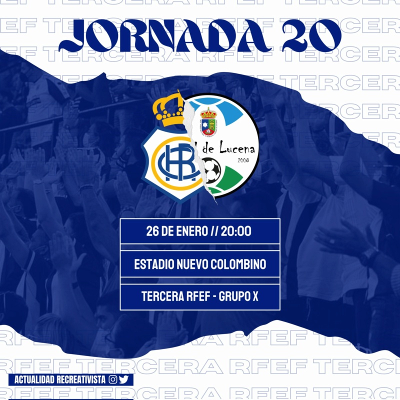 3ª RFEF GRUPO X TEMPORADA 2021/2022 JORNADA 20 RECREATIVO-CD CIUDAD DE LUCENA (POST OFICIAL) 021194