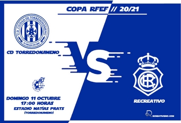 COPA FEDERACION 2020/2021 16º FINAL UDC TORREDONJIMENO-RECREATIVO (POST OFICIAL) 02659