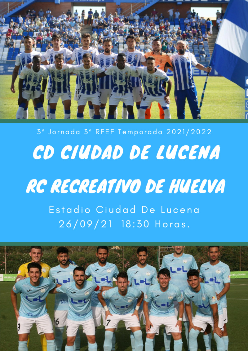 3ª RFEF GRUPO X TEMPORADA 2021/2022 JORNADA 3 CD CIUDAD DE LUCENA-RECREATIVO (POST OFICIAL) 03220