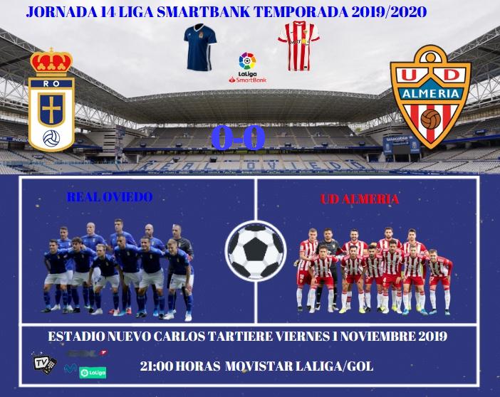 JORN.14 LIGA SMARTBANK TEMP.2019/2020 REAL OVIEDO-UD ALMERIA 05348