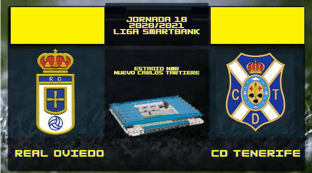 JORN.18 LIGA SMARTBANK 2020/2021 REAL OVIEDO-CD TENERIFE (POST OFICIAL) 06103