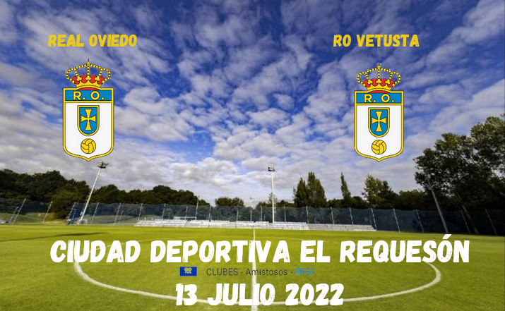 PRETEMPORADA DEL REAL OVIEDO 2022/2023 (POST OFICIAL) 06211