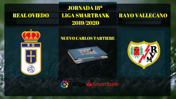 JORN.18ª LIGA SMARTBANK TEMP.2019/2020 REAL OVIEDO-RAYO VALLECANO (POST OFICIAL) 08346