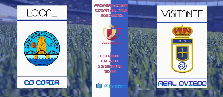 PRIMERA RONDA COPA REY 2020/2021 CD CORIA-REAL OVIEDO (POST OFICIAL) 08569