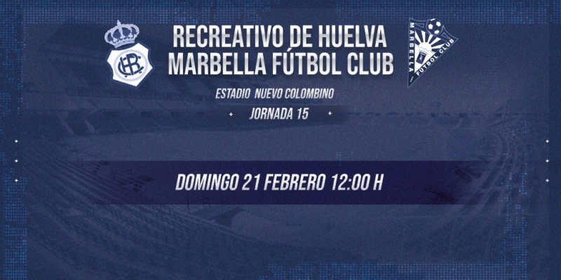 JORNADA 15ª 2ª DIVISION B GRUPO IV SUBGRUPO A TEMP.2020/2021 RECREATIVO DE HUELVA-MARBELLA FC (POST OFICIAL) 08620