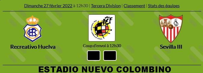 3ª RFEF GRUPO X TEMPORADA 2021/2022 JORNADA 26 RECREATIVO-SEVILLA FC "C" (POST OFICIAL) 08848
