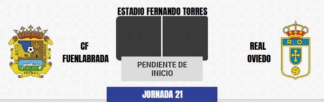 JORNADA 21 LIGA SAMARTBANK 2021/2022 CF FUENLABRADA-REAL OVIEDO (POST OFICIAL) 09784