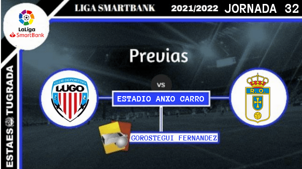 JORNADA 32 LIGA SAMARTBANK 2021/2022 CD LUGO-REAL OVIEDO (POST OFICIAL) 10144