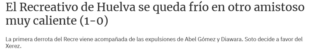 ASÍ VÉ LA PRENSA LOS PARTIDOS DEL RECREATIVO TEMPORADA 2022/2023 (POST OFICIAL) 11179