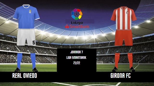 JORNADA 7 LIGA SAMARTBANK 2021/2022 REAL OVIEDO-GIRONA FC (POST OFICIAL) 20403