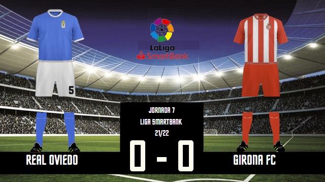 JORNADA 7 LIGA SAMARTBANK 2021/2022 REAL OVIEDO-GIRONA FC (POST OFICIAL) 20404