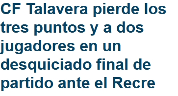 ASI VIERON LOS PERIODICOS EL CF TALAVERA DE LA REINA-RECREATIVO 29152