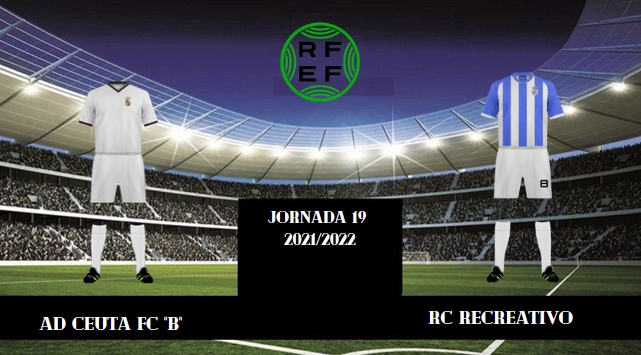3ª RFEF GRUPO X TEMPORADA 2021/2022 JORNADA 19 AD CEUTA FC "B"-RECREATIVO /POST OFICIAL) 29286