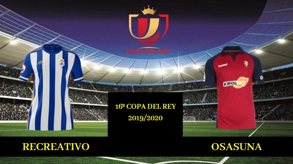 16º COPA DEL REY 2019/2020 RECREATIVO-C.AT.OSASUNA (POST OFICIAL) 5659