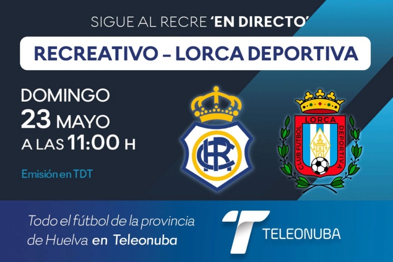 JORNADA 8 PLAY OFF DESCENSO 2ª DIVISION B TEMPORADA 2020/2021 RECREATIVO DE HUELVA-CF LORCA DEPORTIVA (POST OFICIAL) E16k0p10