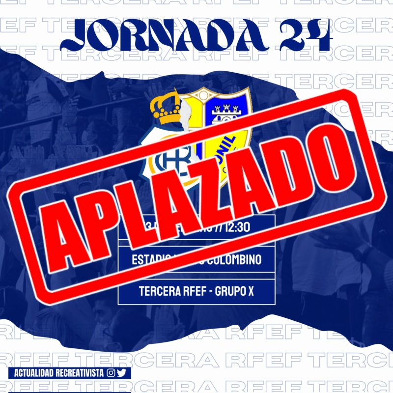 3ª RFEF GRUPO X TEMPORADA 2021/2022 JORNADA 24 RECREATIVO-CONIL CF (POST OFICIAL) Flo9vk10