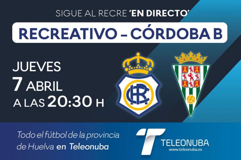 3ª RFEF GRUPO X TEMPORADA 2021/2022 JORNADA 32 RECREATIVO-CORDOBA CF "B" (POST OFICIAL) Fpvdg810