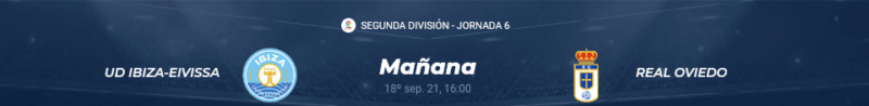 JORNADA 6 LIGA SAMARTBANK 2021/2022 UD IBIZA-EIVISSA-REAL OVIEDO (POST OFICIAL) Scre2573