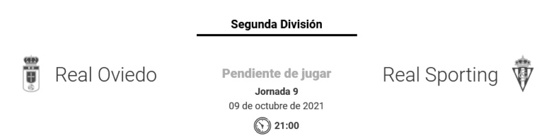 JORNADA 9 LIGA SAMARTBANK 2021/2022 REAL OVIEDO-REAL SPORTING GIJON (POST OFICIAL) Scre2741