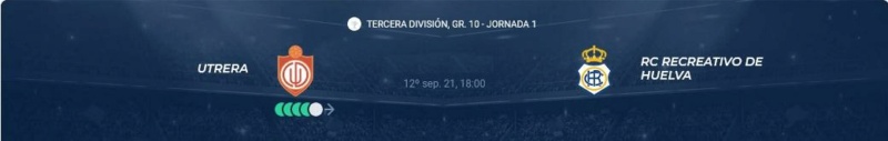 3ª RFEF GRUPO X TEMPORADA 2021/2022 JORNADA 1 CD UTRERA-RECREATIVO (POST OFICIAL) Scree315