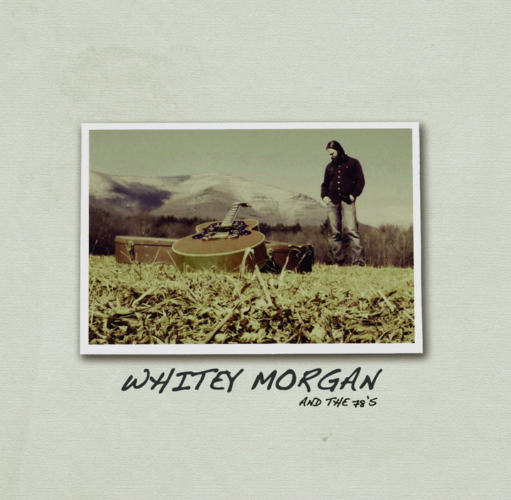 WHITEY MORGAN & THE 78s Whitey10