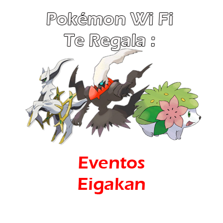 Pokémon Wi Fi Te regala Eventos Eigakan Evento10