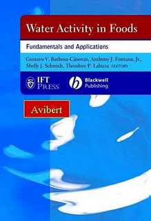 Water Activity in Foods - Fundamentals and Applications by Barbosa-Cánovas, Fontana, Schmidt, Labuza Water_10