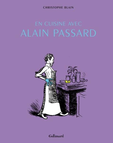 En cuisine avec Alain Passard, de Christophe Blain Passar10