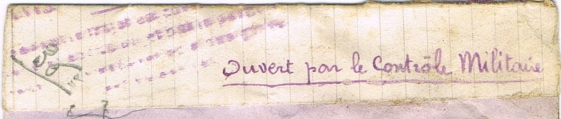 Bande de fermeture  sur papier de cahier d’écolier avec inscription à la plume «  OUVERT PAR LE CONTROLE MILITAIRE  »  en janvier 1940. Ccf05111