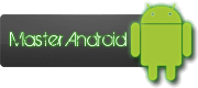 MASTER ANDROID
