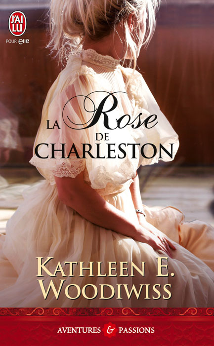 Les Birmingham - Tome 3 : La rose de Charleston de Kathleen E. Woodiwiss 97822920