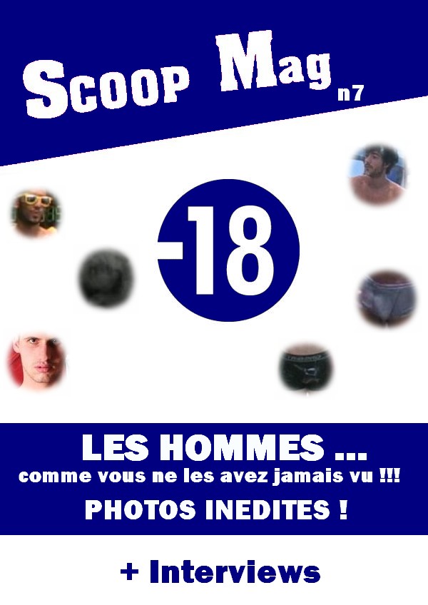 Scoop Mag N7 : Les hommes nus ! (-18 ans)  Scoop_11