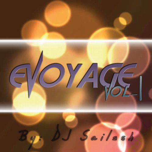 DJ Sailesh - Evoyage (vol.1) 23050410