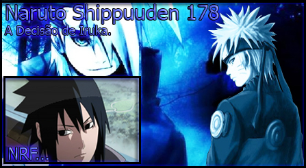 Naruto Shippuuden - 178 A Decisão de Iruka Nrfvid11