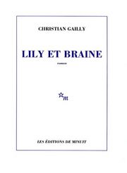 [Gailly, Christian] Lily et Braine V_978210