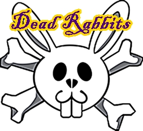 The Dead Rabbits Online Gaming Forum