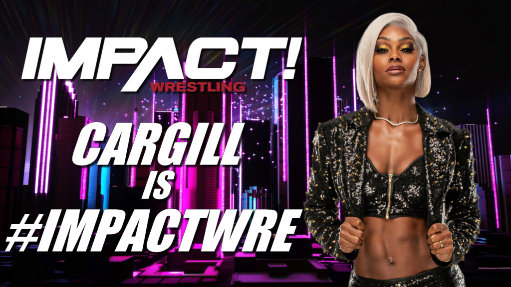 My Universe 2.0 Impact Wrestling. Cargil10