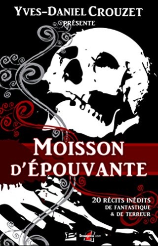 MOISSON D’ÉPOUVANTE (Tome 01) MOISSON D’ÉPOUVANTE  51r-tf10