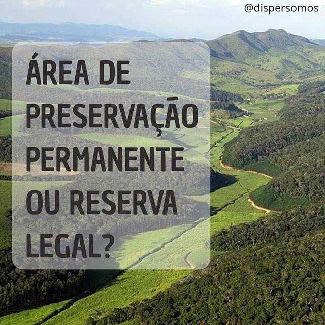Diferença entre Reserva legal (RL) e Área de Preservação Permanente (APP) App_e_10