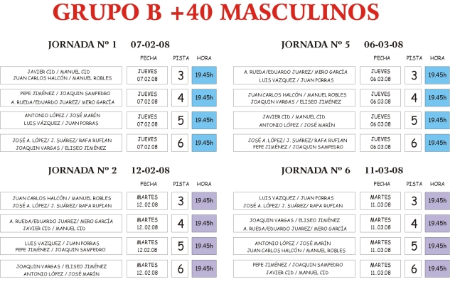 EMPIEZA LA LIGA+40. GRUPO MASCULINO B. JORNADA,PISTA Y HORA Grupo_12