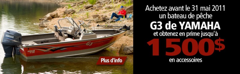 PROMOTION À LACHAT D'UN BATEAU DE PÊCHE G3 DE YAMAHA G311