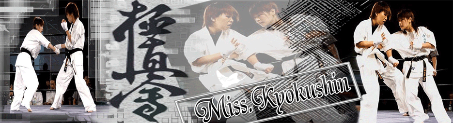 Miss.Kyokushin