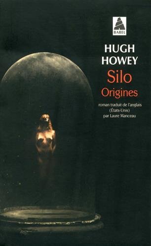 SILO (Tome 2) ORIGINES de Hugh Howey 41iorq10