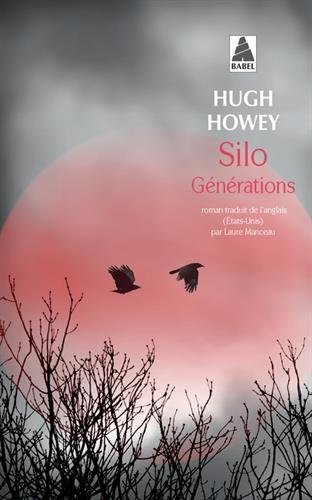 SILO (Tome 3) GÉNÉRATIONS de Hugh Howey 41swqt10