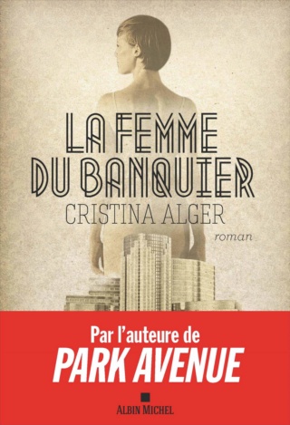 LA FEMME DU BANQUIER de Cristina Alger 81hj7w10