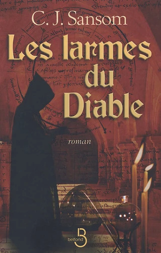 SÉRIE MATTHEW SHARDLAKE (Tome 02) LES LARMES DU DIABLE de C.J. Sansom 97827111