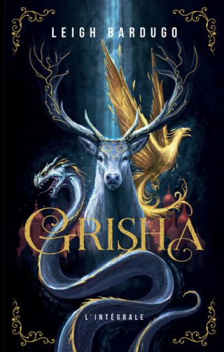 GRISHA - L’INTÉGRALE de Leigh Bardugo Grisha10
