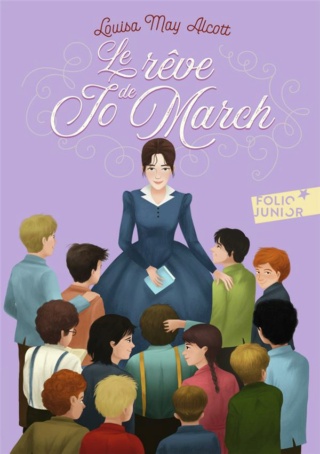 LES QUATRE FILLES DU DOCTEUR MARCH (Tome 03) LE RÊVE DE JOE MARCH de Louisa May Alcott Les_qu12