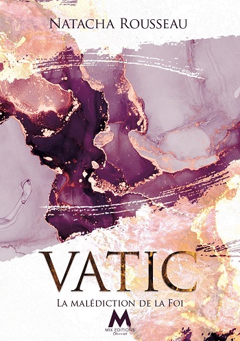 Vatic - Tome 1 : La Malédiction de la Foi de Natacha Rousseau 15106711
