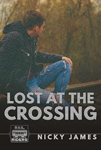 Rail riders - Tome 2 : Lost at the crossing de Nicky James 41xtvk10